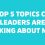 Top 5 Topics CX Leaders Are Talking About Now
