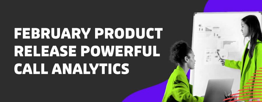 February Product Release: Powerful Analytics