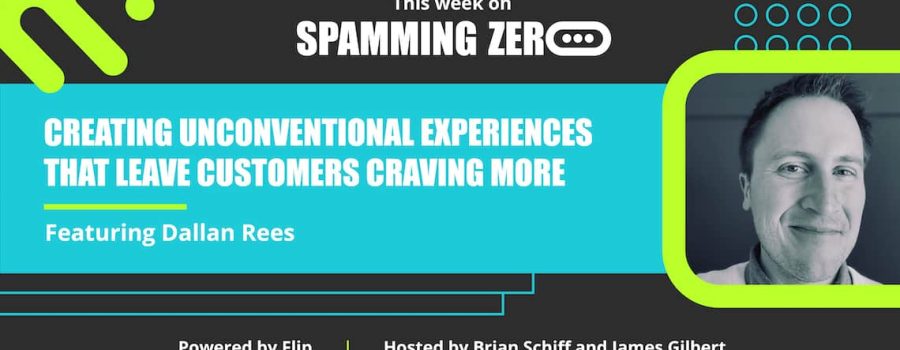 Episode 24: Creating Unconventional Experiences That Leave Customers Craving More with Dallan Rees of Lovesac